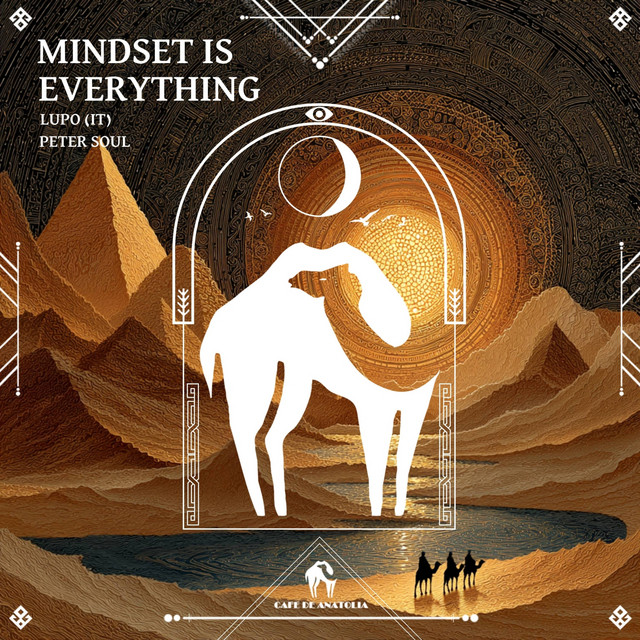 کاور آهنگ Mindset Is Everything از Cafe De Anatolia