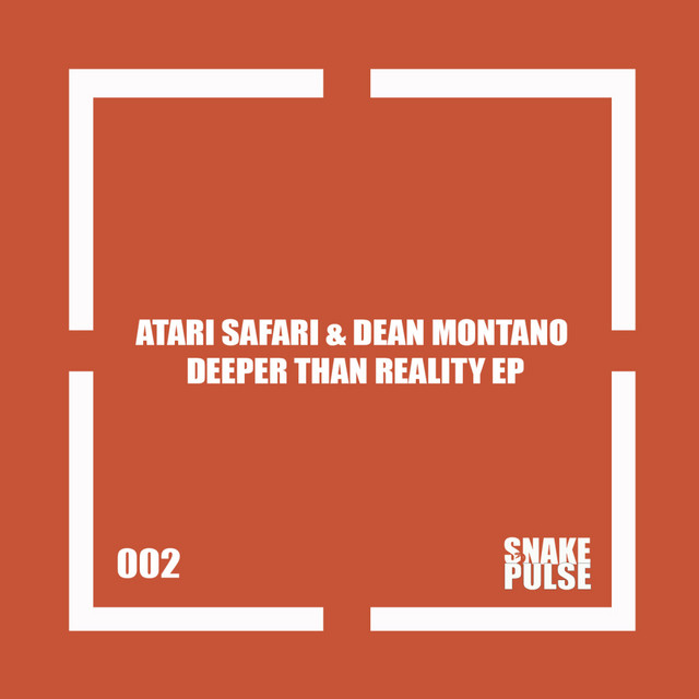 کاور آهنگ Deeper Than Deep - Radio Edit از Dean Montano, Atari Safari