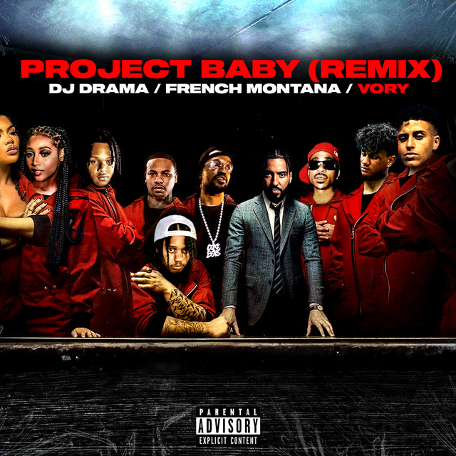 کاور آهنگ Project Baby (Remix) از Vory, French Montana, DJ Drama