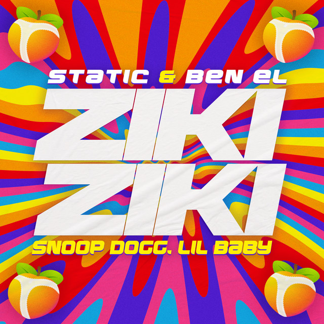 کاور آهنگ Ziki Ziki (feat. Lil Baby, Snoop Dogg) از Snoop Dogg, Lil Baby, Static & Ben El