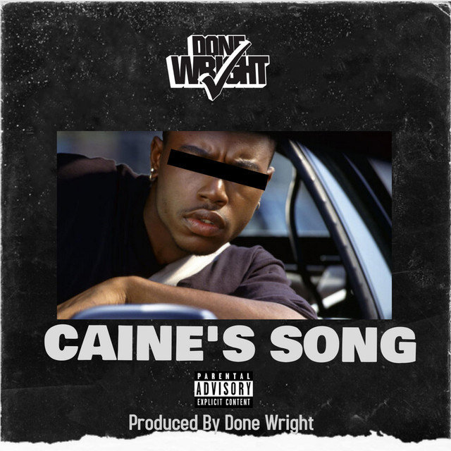 کاور آهنگ Caine's Song از Done Wright