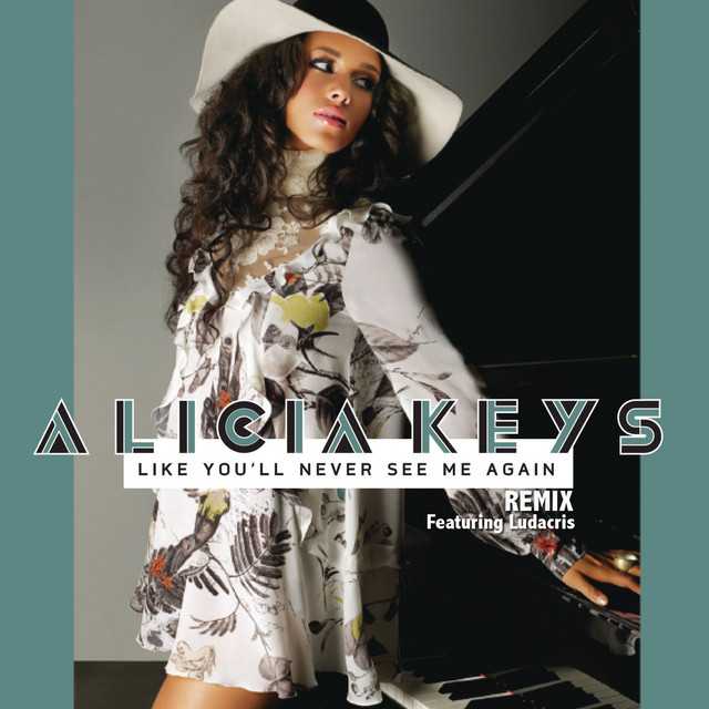کاور آهنگ Like You'll Never See Me Again (feat. Ludacris) - Remix از Alicia Keys, Ludacris