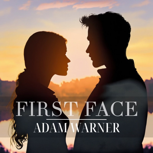 کاور آهنگ First Face از Adam Warner
