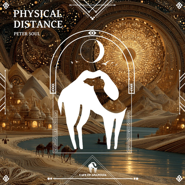 کاور آهنگ Physical Distance از Cafe De Anatolia