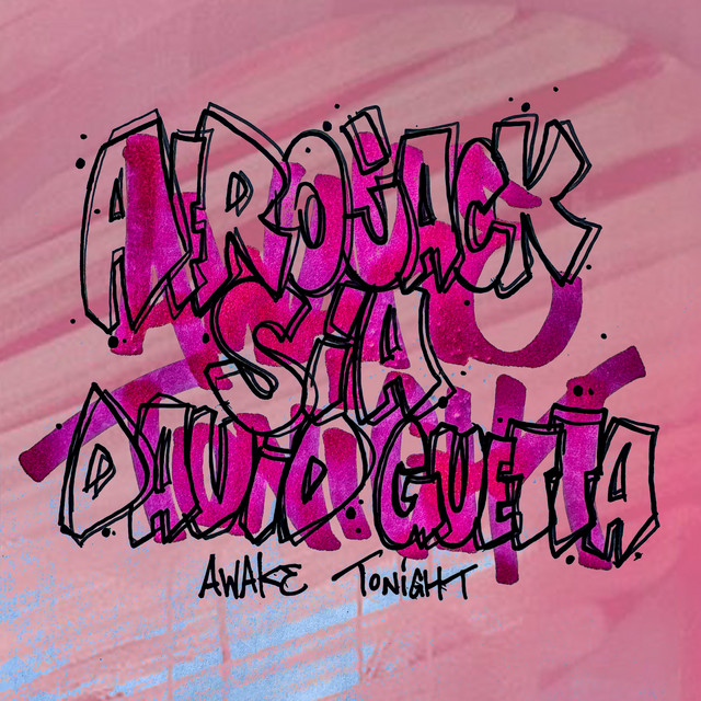 کاور آهنگ Awake Tonight از David Guetta, AFROJACK, Sia