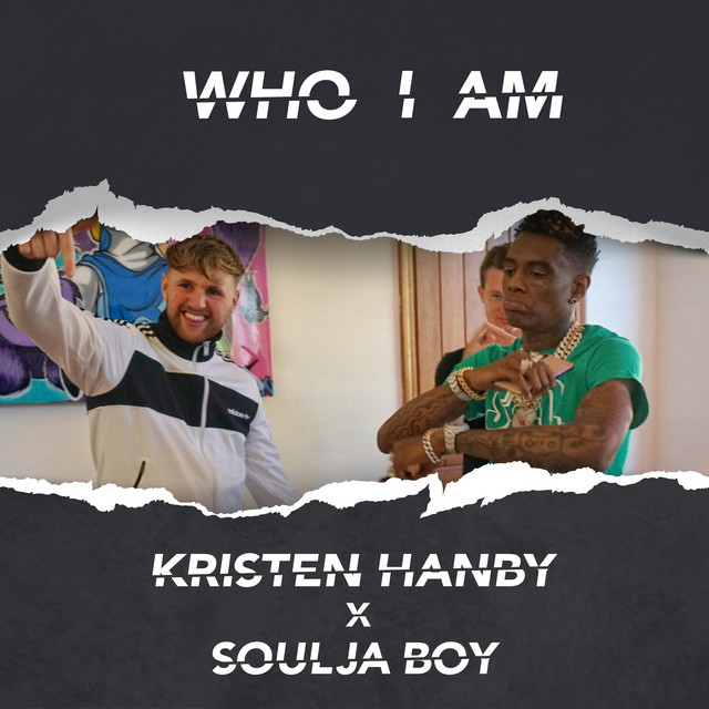 کاور آهنگ Who I Am از Kristen Hanby, Soulja Boy