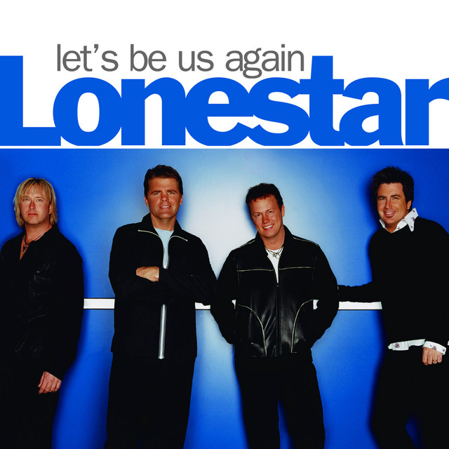 کاور آهنگ Let's Be Us Again از Lonestar