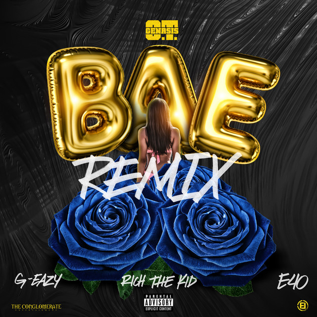 کاور آهنگ Bae (Remix) [feat. G-Eazy, Rich the Kid & E-40] از E-40, G-Eazy, O.T. Genasis, Rich The Kid