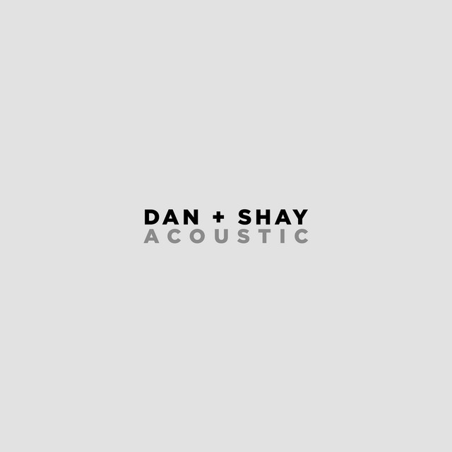 کاور آهنگ Tequila - Acoustic از Dan + Shay