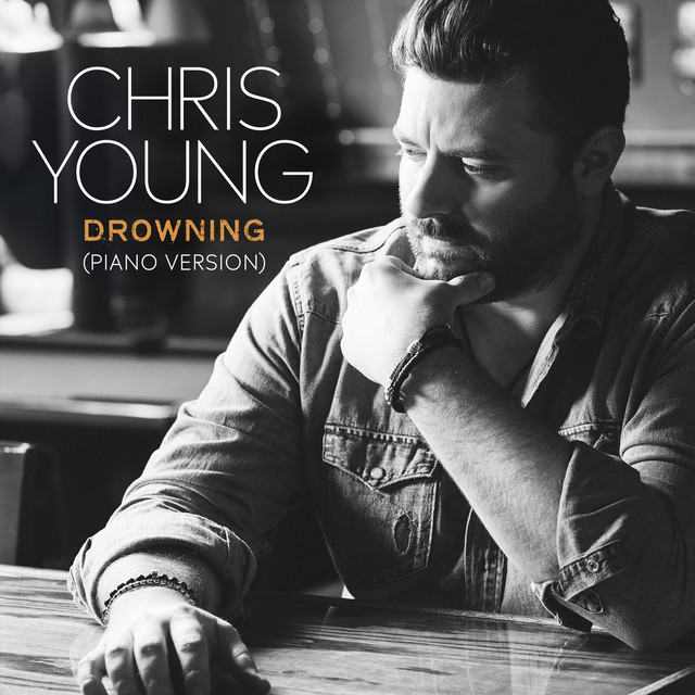 کاور آهنگ Drowning - Piano Version از Chris Young