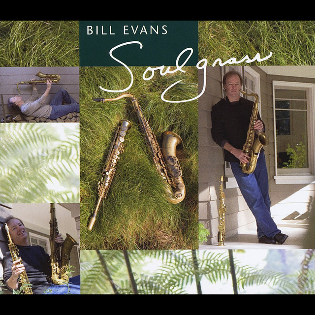 کاور آهنگ Soulgrass از Bill Evans