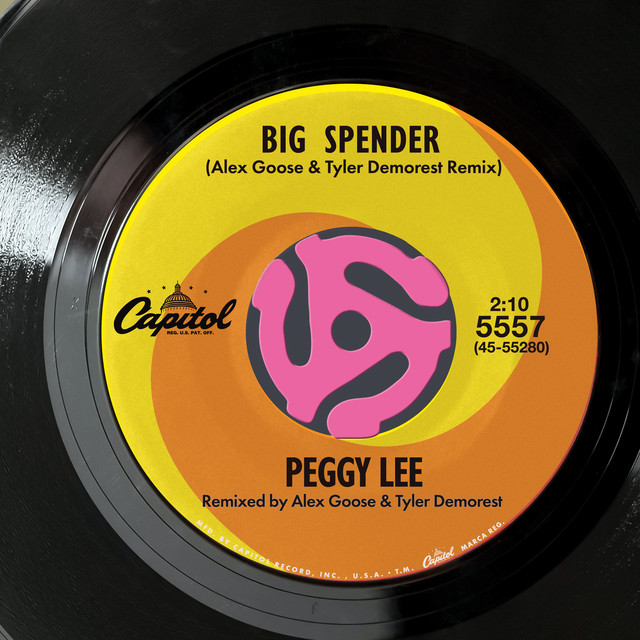 کاور آهنگ Big Spender - Alex Goose & Tyler Demorest Remix از Peggy Lee