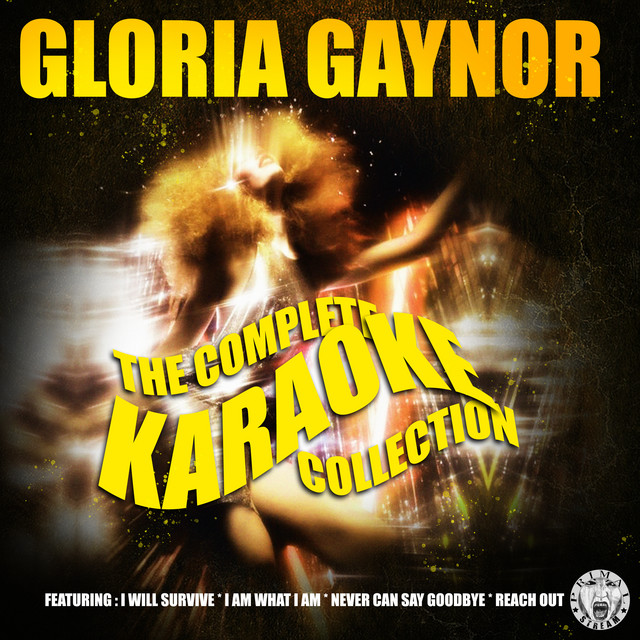 کاور آهنگ I Will Survive - Karaoke از Gloria Gaynor