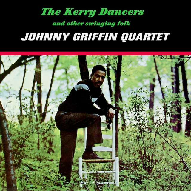 کاور آهنگ The Kerry Dancers از Johnny Griffin
