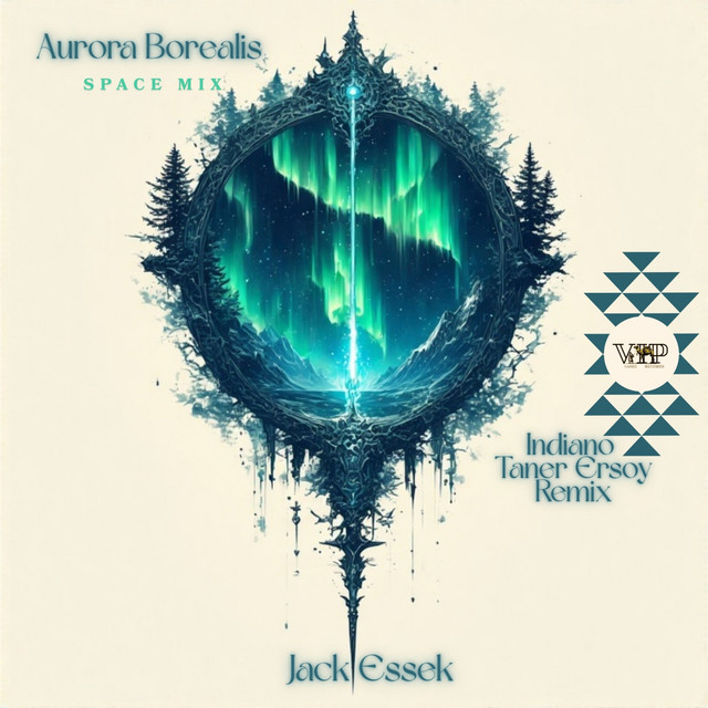 کاور آهنگ Aurora Borealis - Indiano Remix از Jack Essek, Indiano