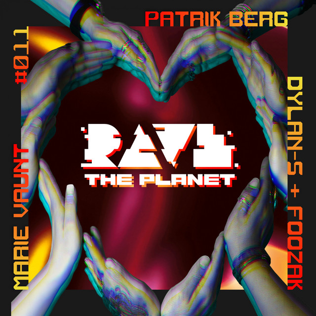 کاور آهنگ Rave The Planet - Marie Vaunt Remix از Kai Tracid, A*S*Y*S, Marie Vaunt