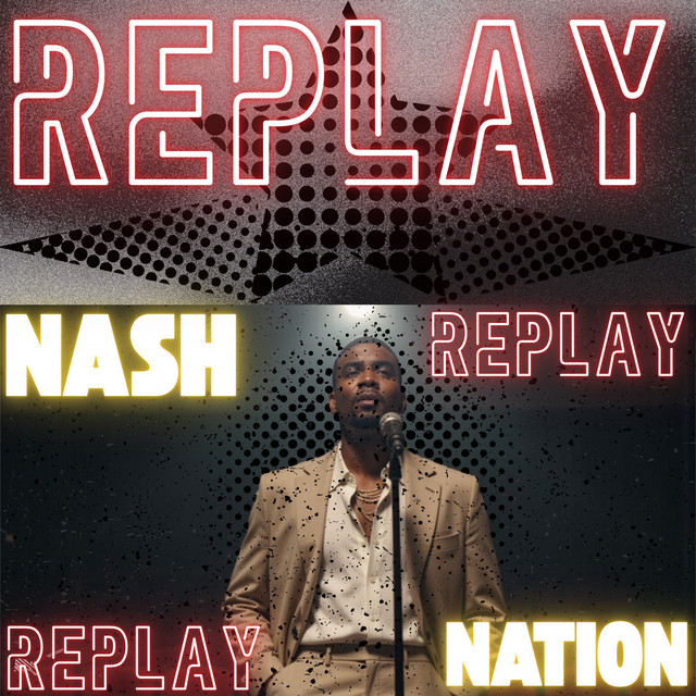 کاور آهنگ Replay از Nash Nation