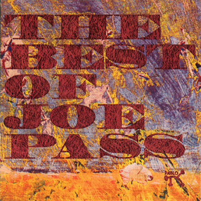 کاور آهنگ What Are You Doing The Rest Of Your Life? - Live At Donte's, Los Angeles, CA / December 8-9, 1974 از Joe Pass