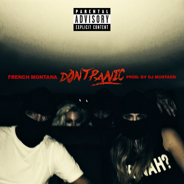 کاور آهنگ Don't Panic از French Montana