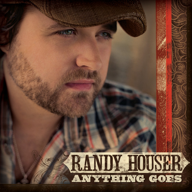 کاور آهنگ Anything Goes از Randy Houser