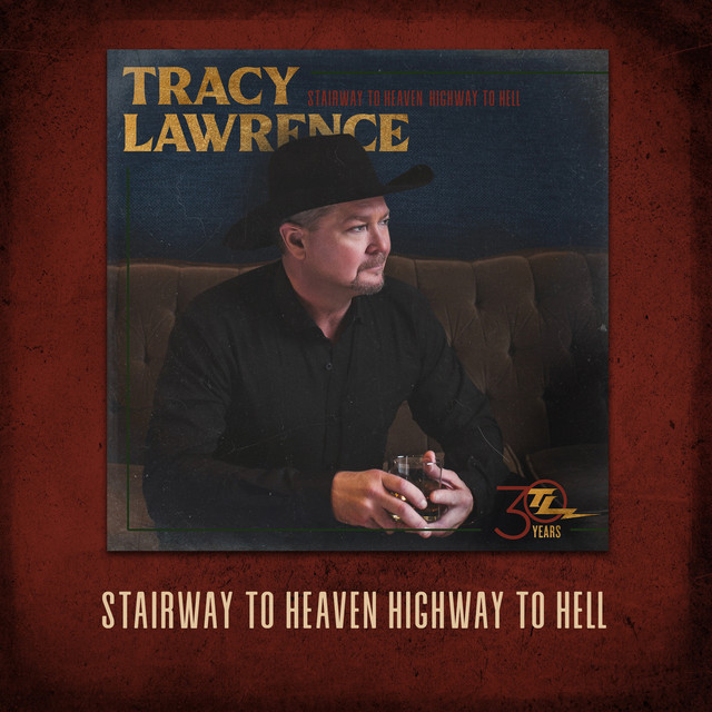 کاور آهنگ Stairway to Heaven Highway to Hell از Tracy Lawrence