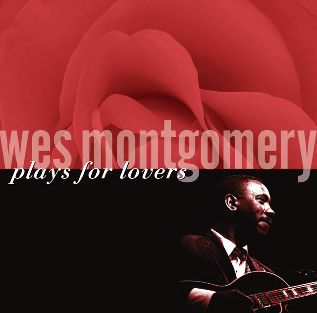 کاور آهنگ All The Way از Wes Montgomery