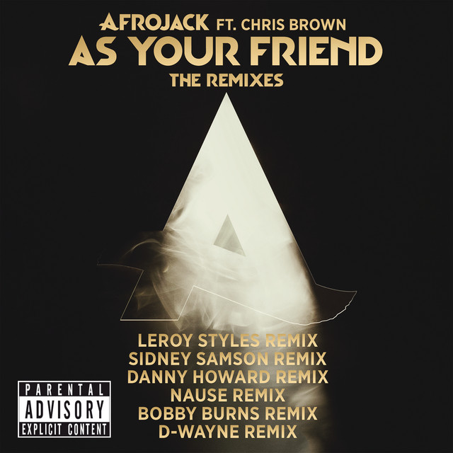 کاور آهنگ As Your Friend - Nause Remix از AFROJACK, Chris Brown