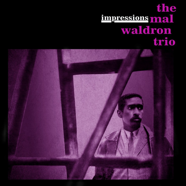 کاور آهنگ All About Us از Mal Waldron