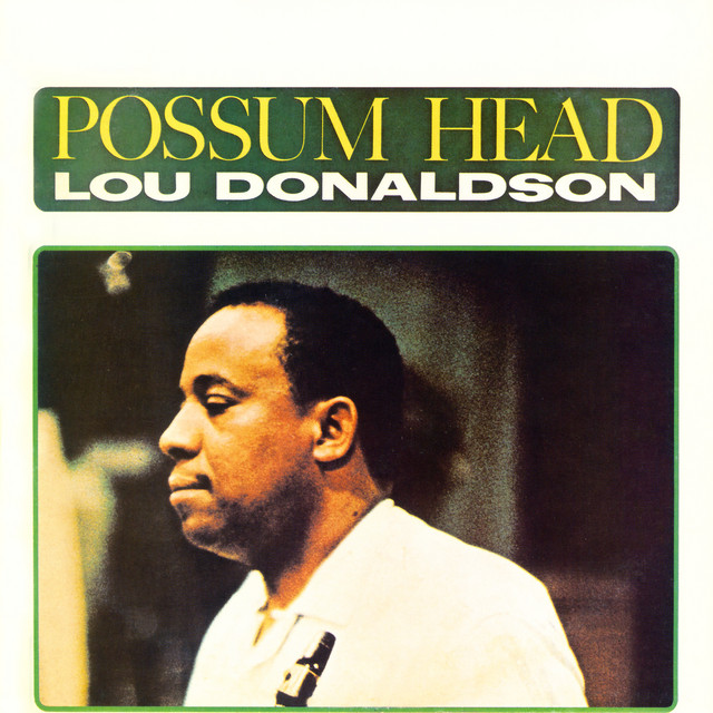 کاور آهنگ Bye Bye Blackbird از Lou Donaldson