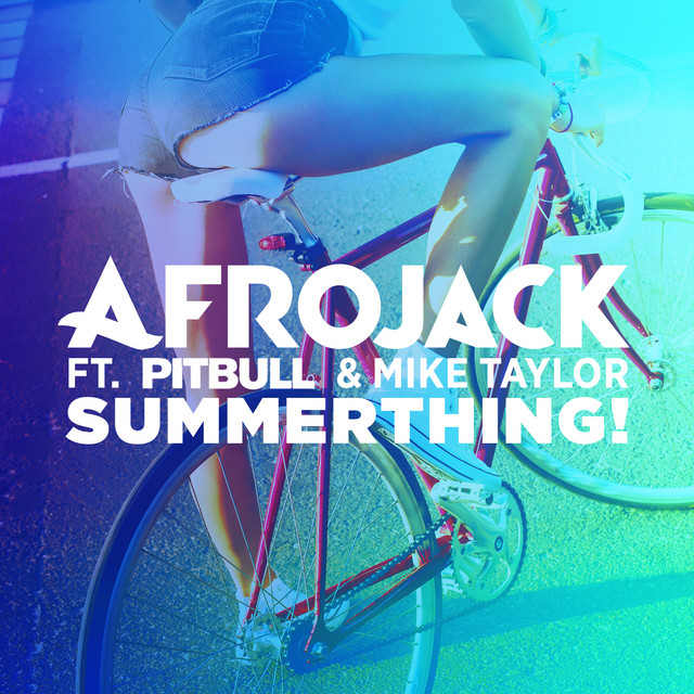 کاور آهنگ SummerThing! از Pitbull, AFROJACK