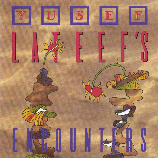کاور آهنگ 2nd Encounter از Yusef Lateef