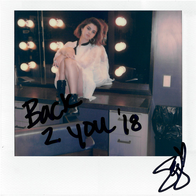 کاور آهنگ Back To You - From 13 Reasons Why – Season 2 Soundtrack از Selena Gomez