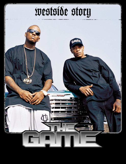 کاور آهنگ Westside Story از 50 Cent, The Game