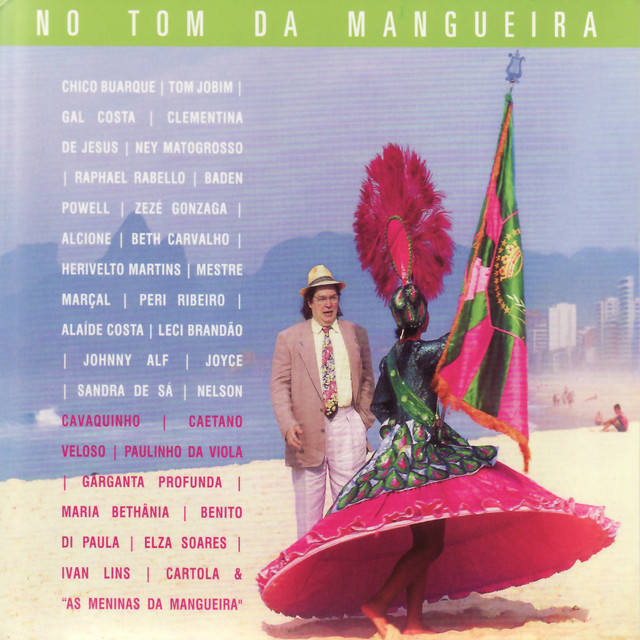 کاور آهنگ Rei Vagabundo / A Mangueira Me Chama / Sempre Mangueira از Antonio Carlos Jobim