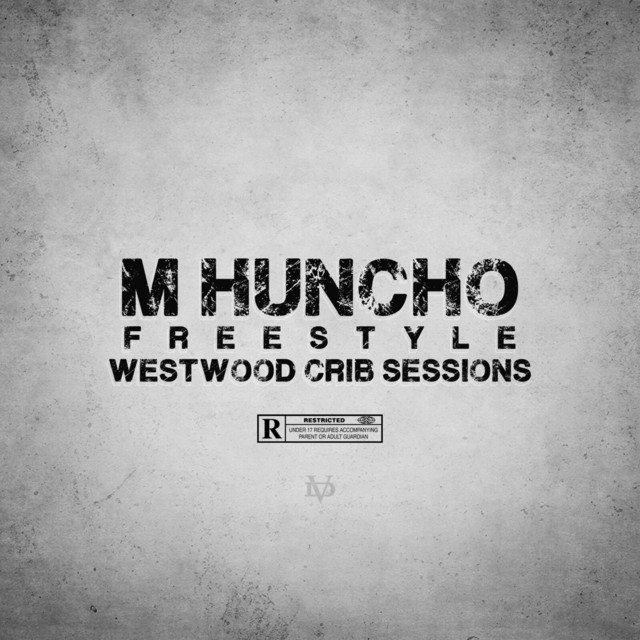 کاور آهنگ Westwood Crib Session از M Huncho