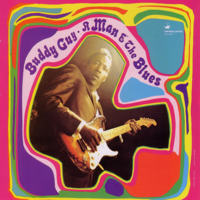کاور آهنگ Worry, Worry از Buddy Guy