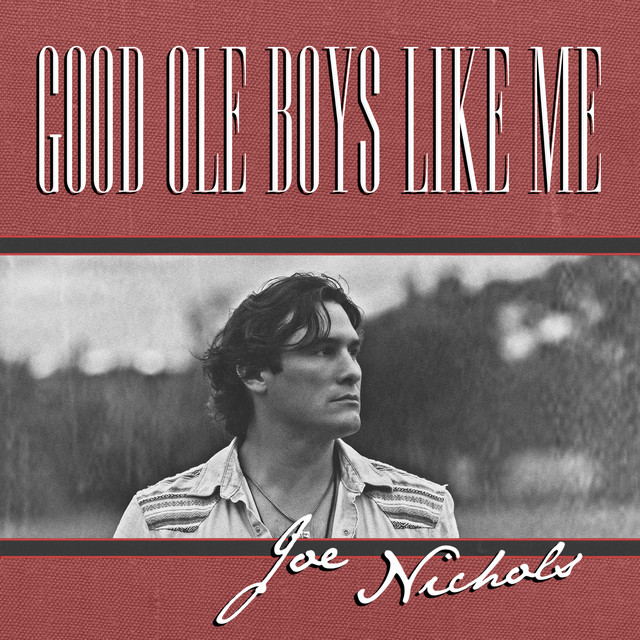 کاور آهنگ Good Ole Boys Like Me از Joe Nichols