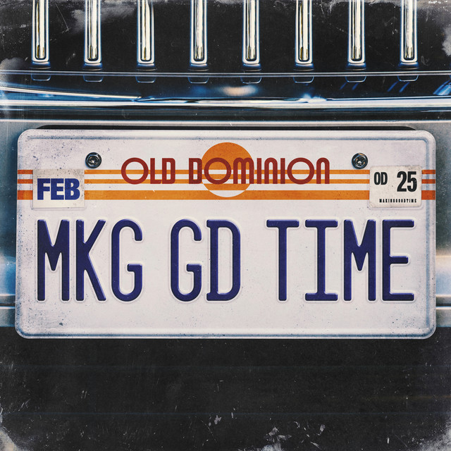 کاور آهنگ Making Good Time از Old Dominion