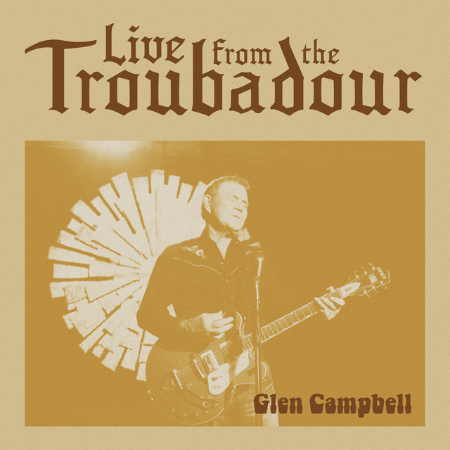 کاور آهنگ Sadly Beautiful - Live From The Troubadour / 2008 از Glen Campbell