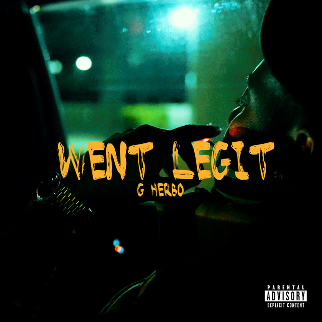 کاور آهنگ Went Legit - Instrumental از G Herbo