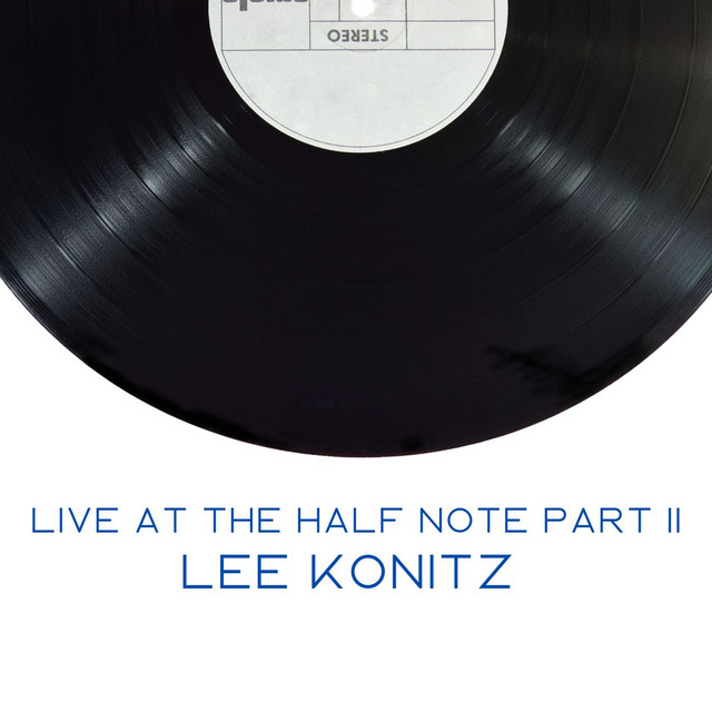 کاور آهنگ Just Friends از Lee Konitz