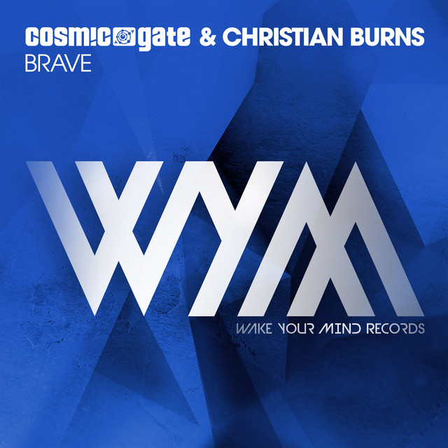 کاور آهنگ Brave از Christian Burns, Cosmic Gate