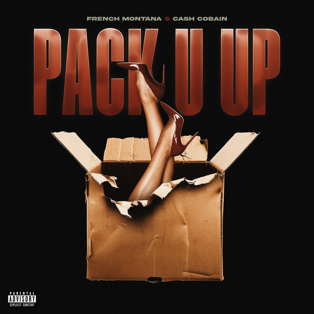 کاور آهنگ Pack U Up از French Montana, Cash Cobain