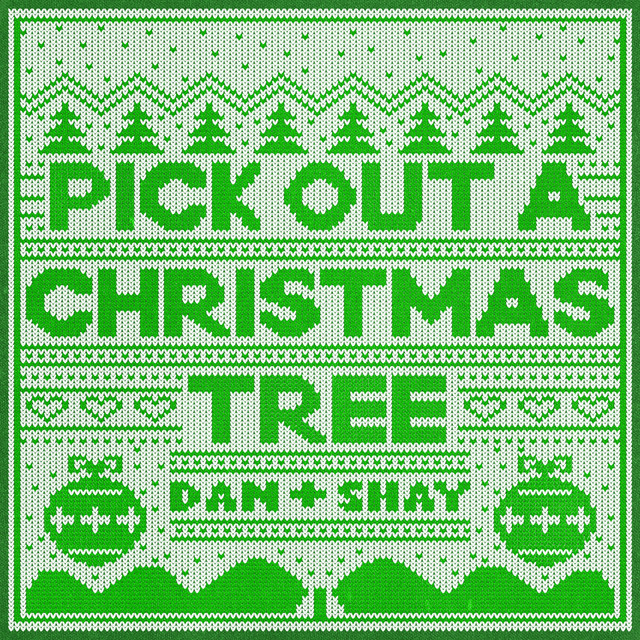 کاور آهنگ Pick Out A Christmas Tree از Dan + Shay