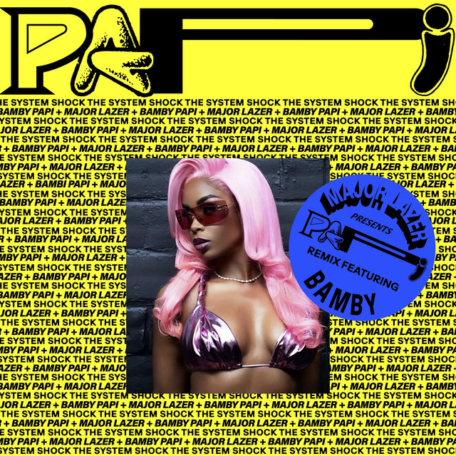 کاور آهنگ pAPi - BAMBY REMIX از Major Lazer, Diplo, Bamby