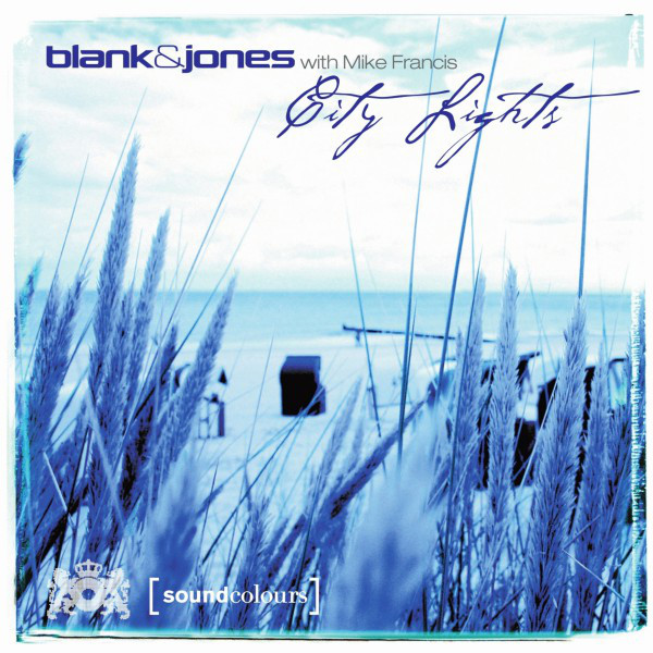 کاور آهنگ City Lights - Relax Edition Three Album Version از Blank & Jones, Mike Francis