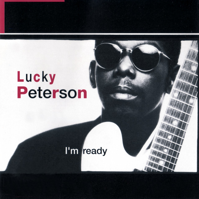 کاور آهنگ I'm Ready از Lucky Peterson