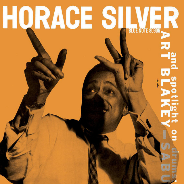 کاور آهنگ Buhaina - 1989 Digital Remaster;The Rudy Van Gelder Edition از Horace Silver