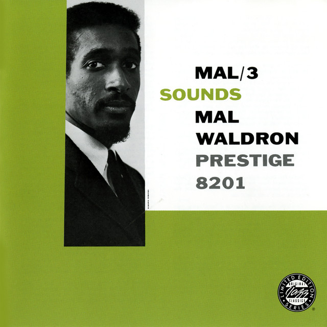 کاور آهنگ For Every Man There's A Woman از Mal Waldron