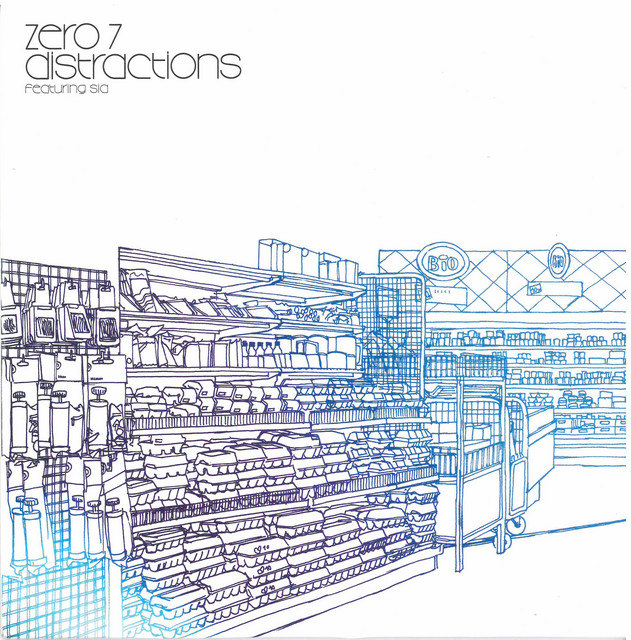 کاور آهنگ Distractions - Edit از Zero 7, Sia